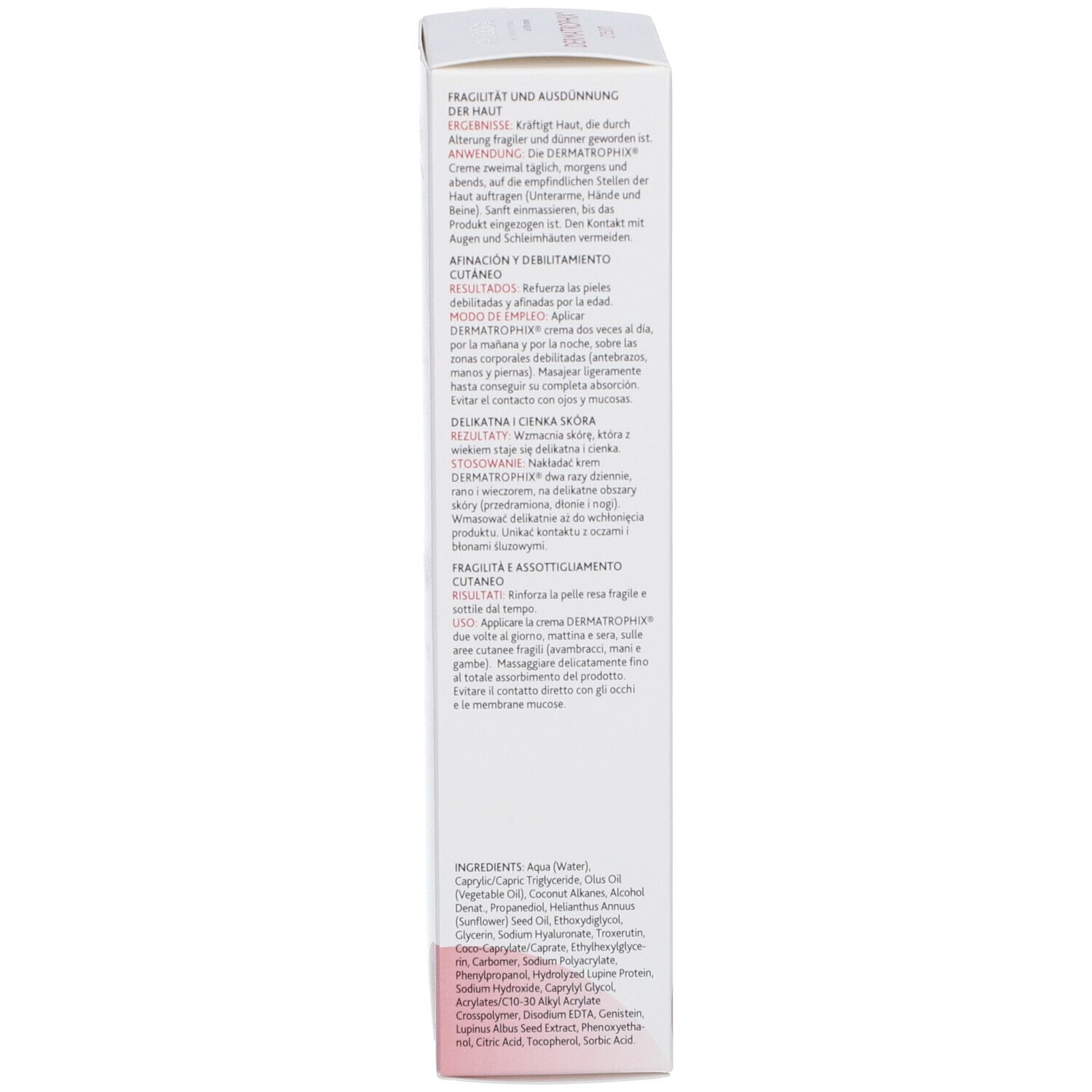 Dermatrophix*