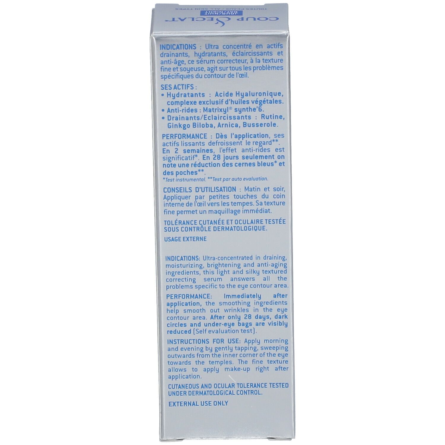 Confezione, testo: Indicazioni, ingredienti, consigli d'uso, testato dermatologicamente.