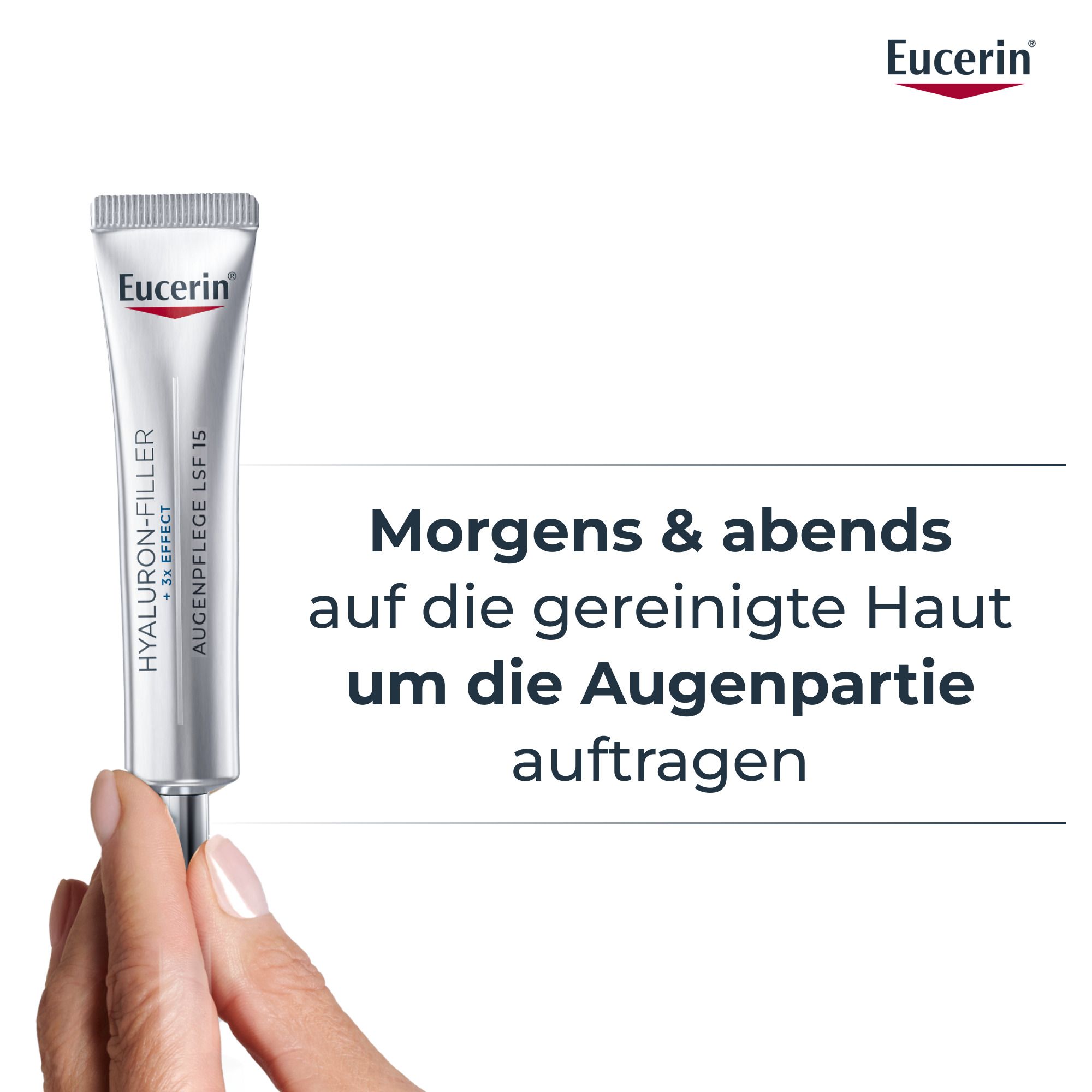 Applicazione di Eucerin Hyaluron-Filler Contorno Occhi: applicare mattina e sera su pelle pulita.