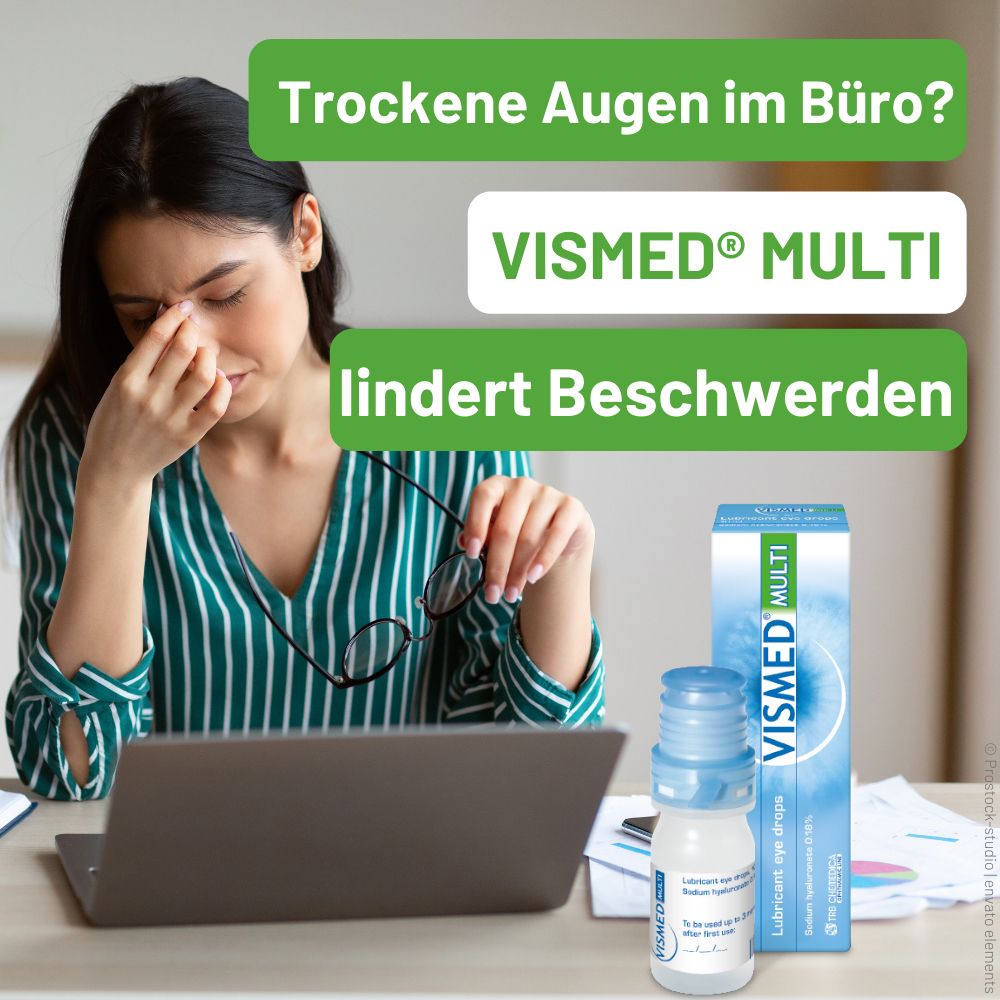 Donna in ufficio con laptop e VISMED® MULTI. Testo: Trockene Augen im Büro? VISMED® MULTI lindert Beschwerden.