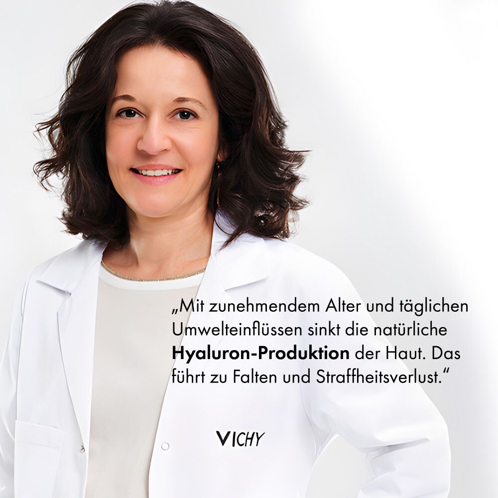 Donna in camice bianco. Testo: Hyaluron-Produktion der Haut sinkt. Logo Vichy.