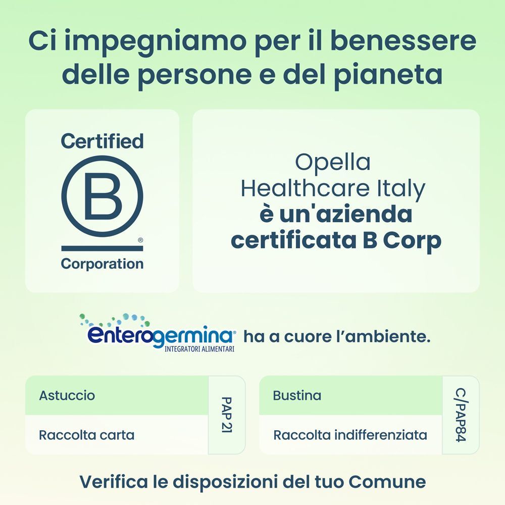 Enterogermina è un'azienda certificata B Corp, impegnata per le persone e il pianeta.