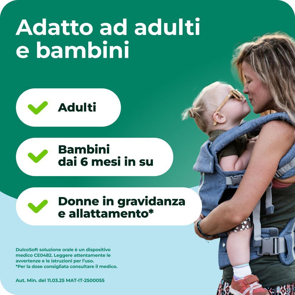 Dulcosoft: Adatto ad adulti, bambini da 6 mesi, donne in gravidanza.