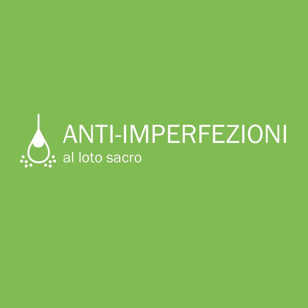 Sfondo verde con testo bianco: "ANTI-IMPERFEZIONI al loto sacro" e un simbolo a goccia.