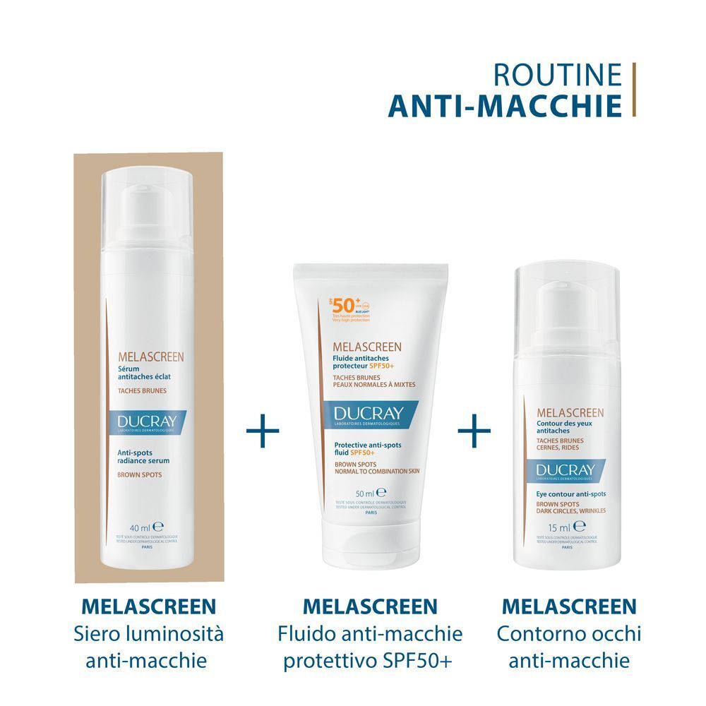 Set routine: Ducray Melascreen Siero, Fluido SPF50+ e contorno occhi.