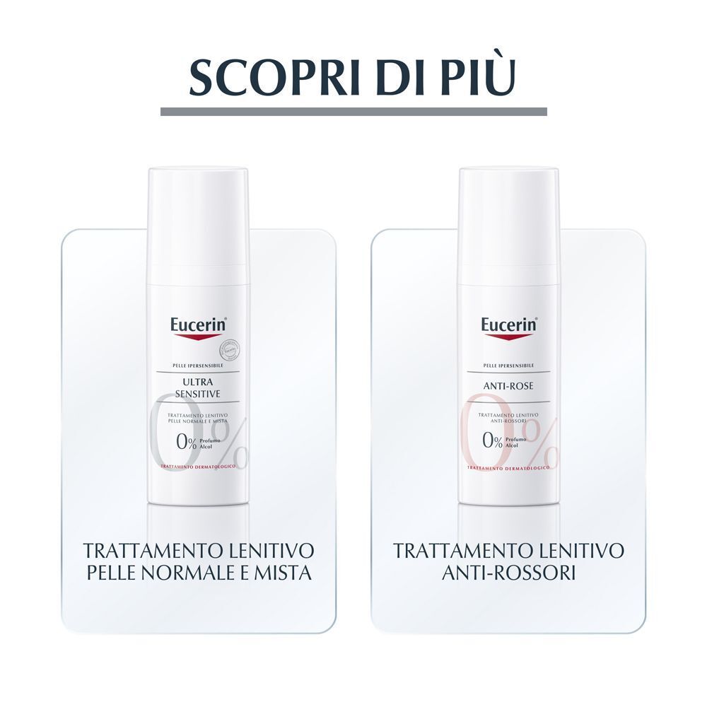 Due flaconi Eucerin UltraSENSITIVE: Trattamento lenitivo pelli normali/miste e Anti-rossori.