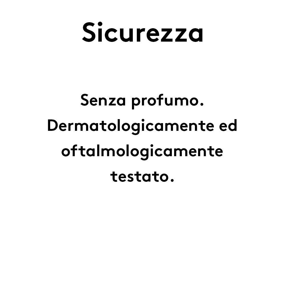 Nota di sicurezza: Senza profumo. Testato dermatologicamente e oftalmologicamente.
