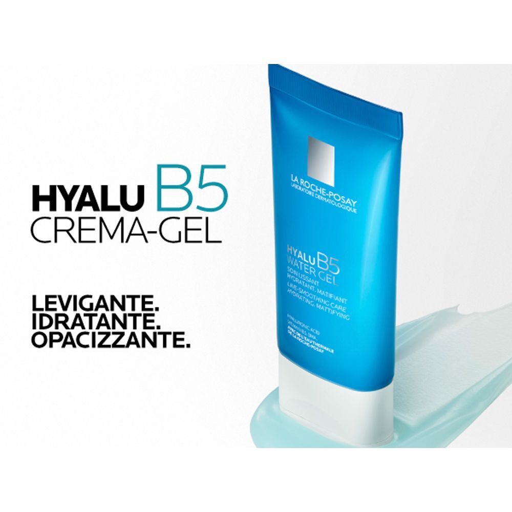Tubo La Roche-Posay Hyalu B5 Crema-Gel con testo 'LEVIGANTE. IDRATANTE. OPACIZZANTE.'.