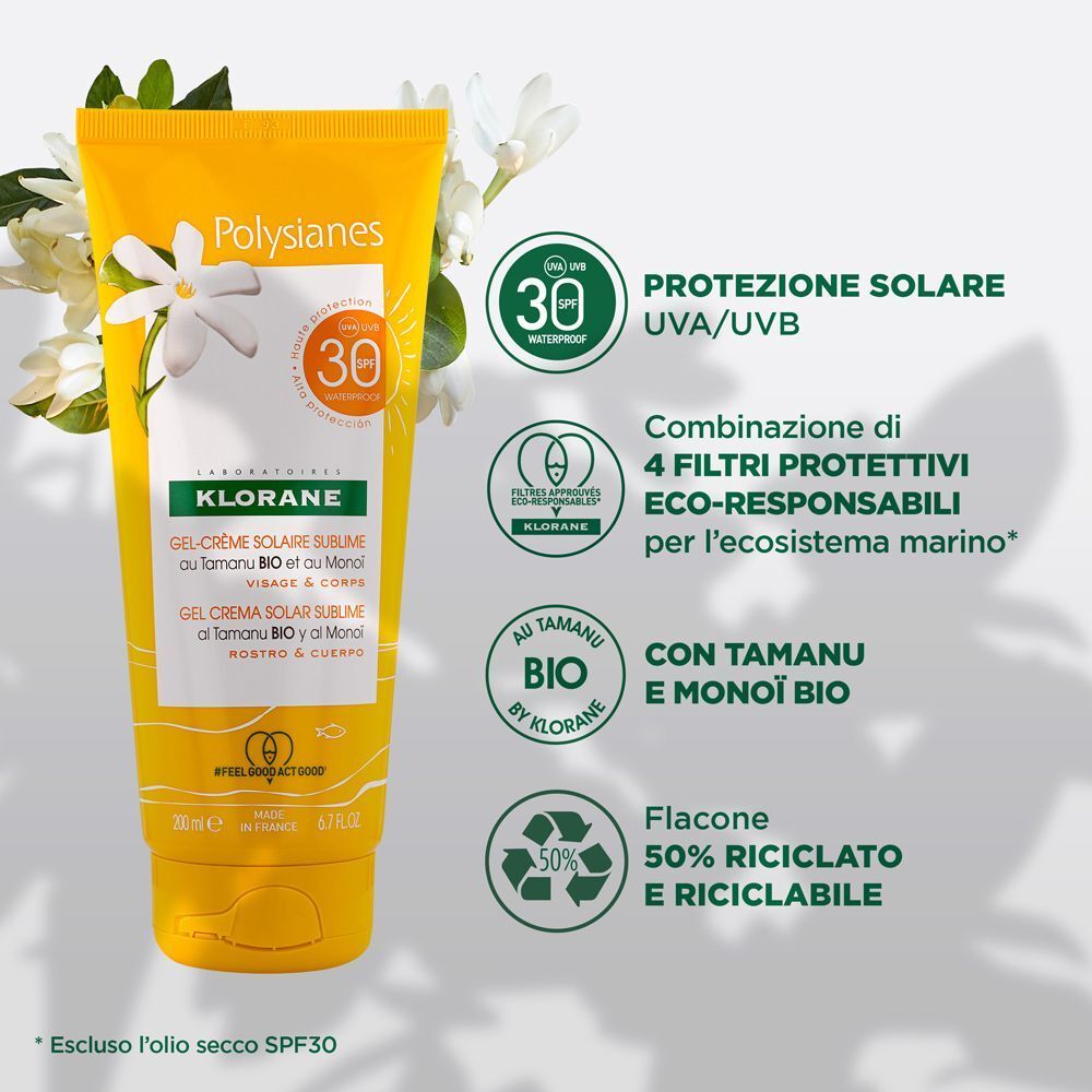 Klorane Gel-Crema Solare Sublime SPF 30 con Tamanu BIO e Monoï. Informazioni su protezione UVA/UVB, filtri e flacone riciclato.