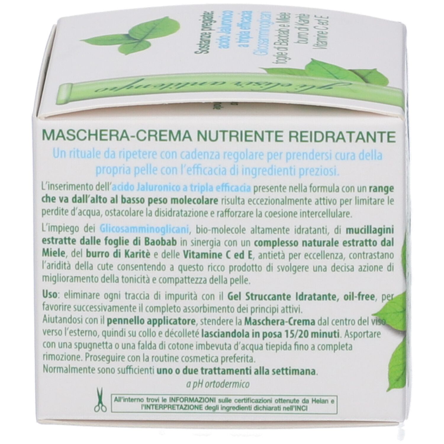 Retro della scatola con testo. Scritta: Maschera-Crema Nutriente Reidratante. Testo in italiano.