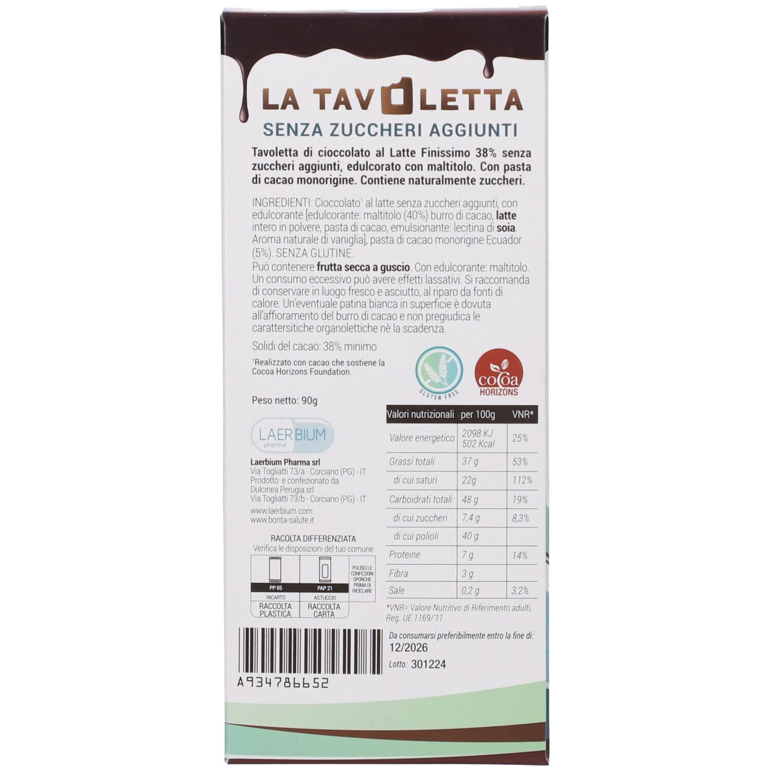 Retro della confezione di cioccolato. Testo: La Tavoletta, senza zuccheri aggiunti. Elenco ingredienti, informazioni nutrizionali, logo, scadenza.