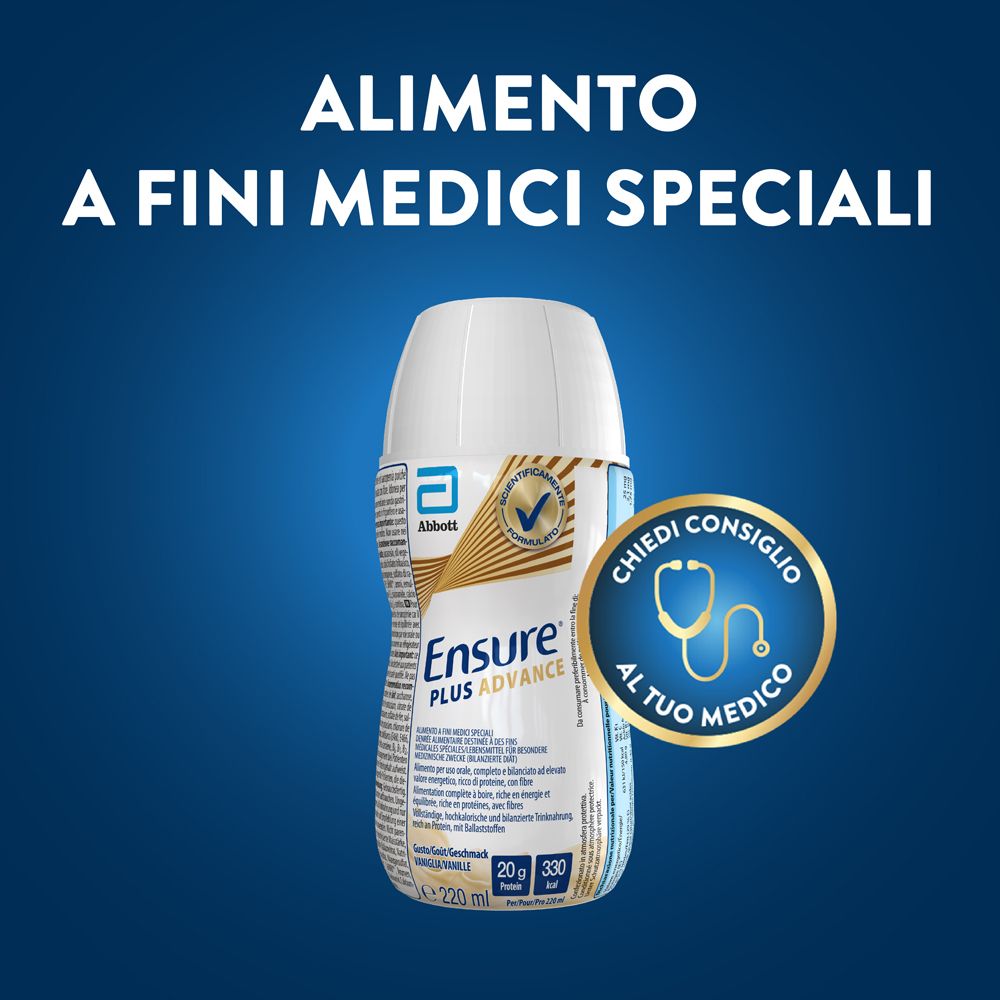 Bottiglia Ensure Plus Advance Vaniglia. Scritta 'ALIMENTO A FINI MEDICI SPECIALI'. Logo con stetoscopio.