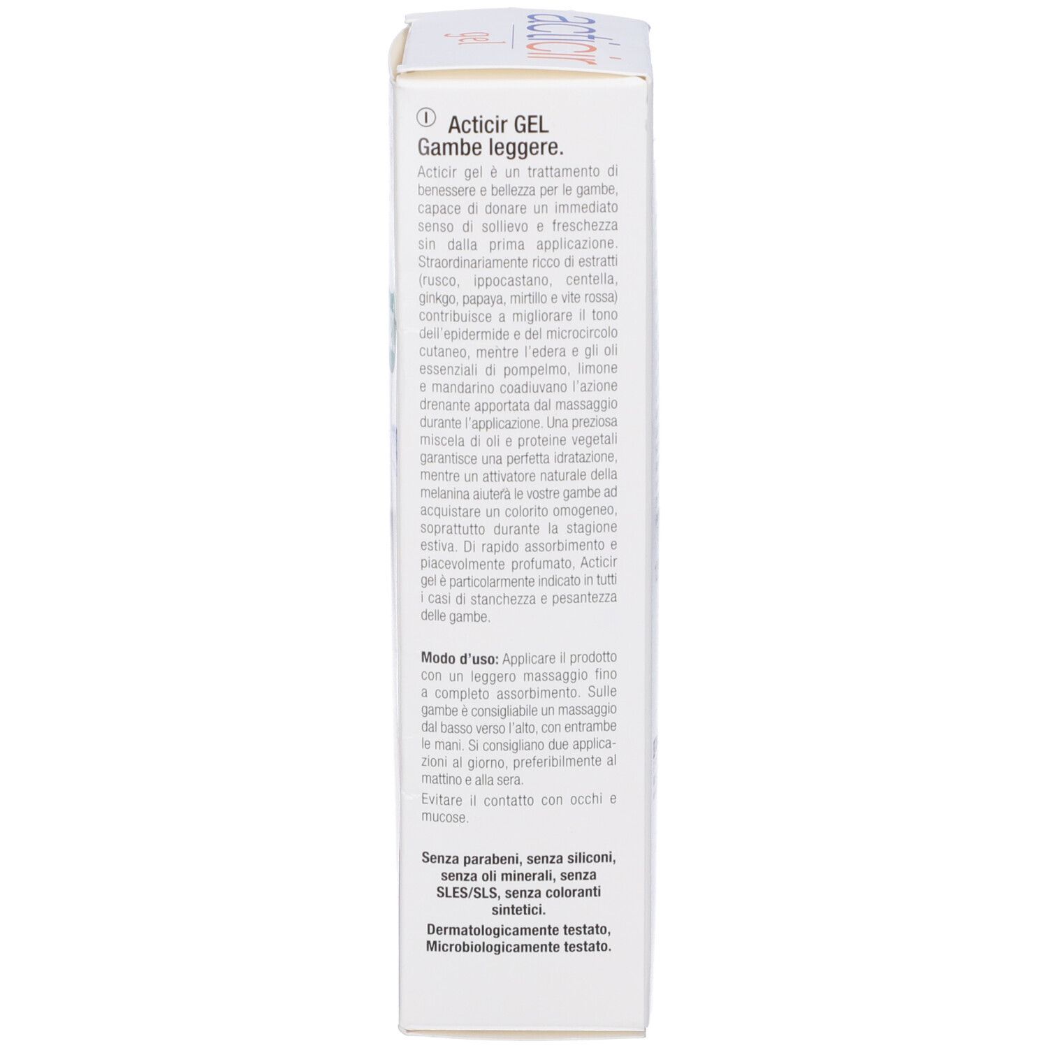Confezione del prodotto, lato. Testo: Acticir Gel, istruzioni per l'uso.