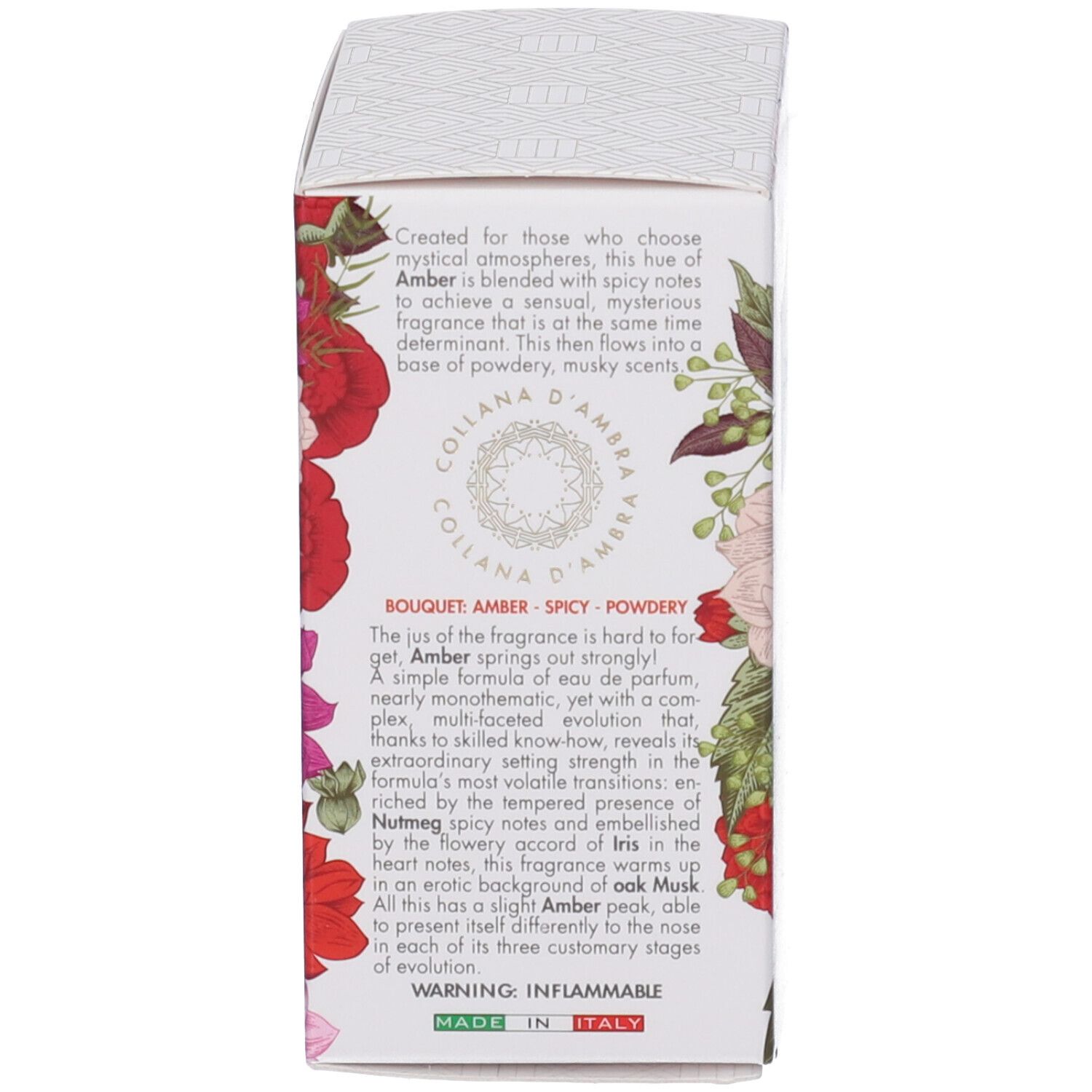 Vista laterale della confezione. Testo in inglese. Design floreale. Attenzione: Infiammabile. Made in Italy.