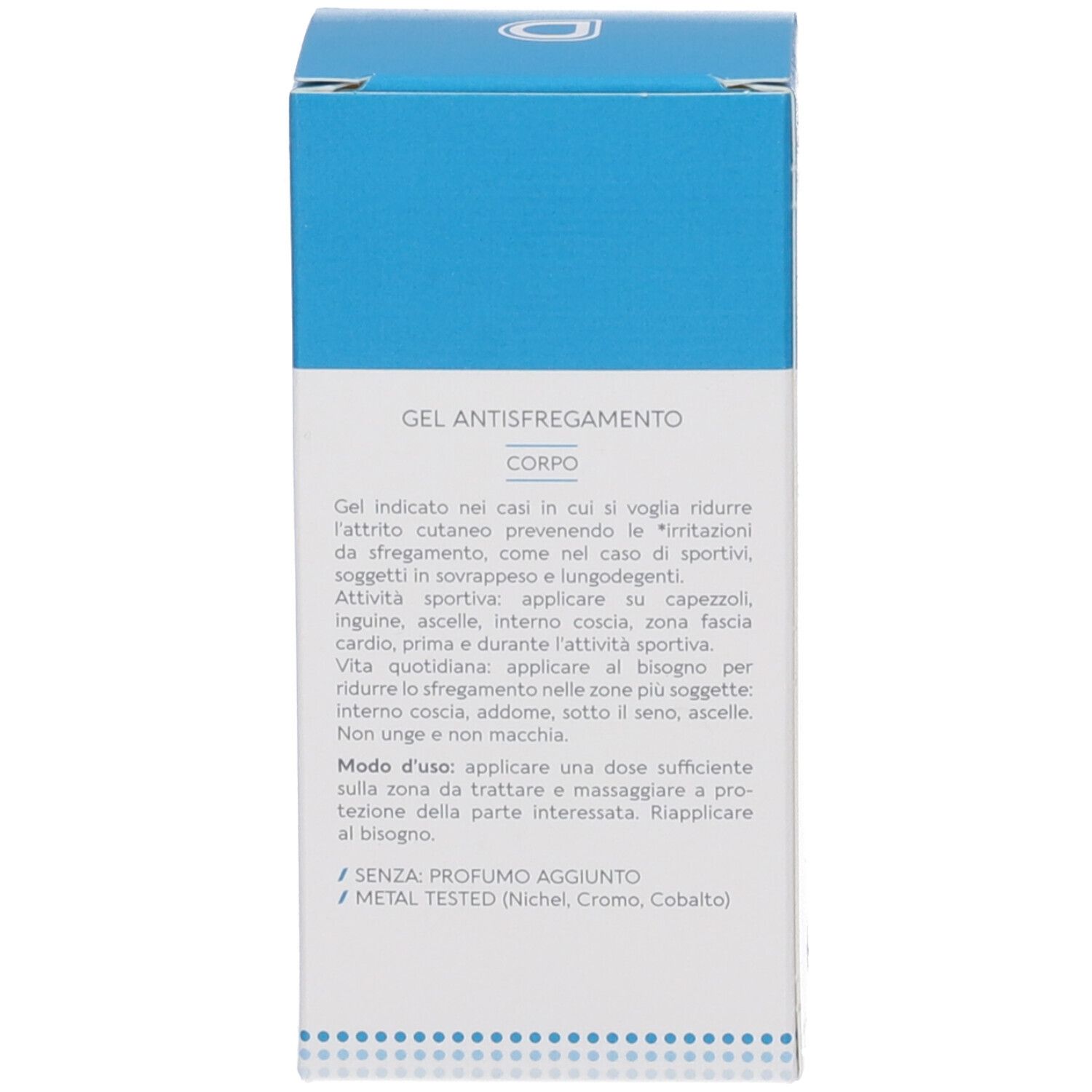 Retro della confezione. Testo: Gel anti-sfregamento, istruzioni per l'uso. Senza profumo. Testato al metallo.