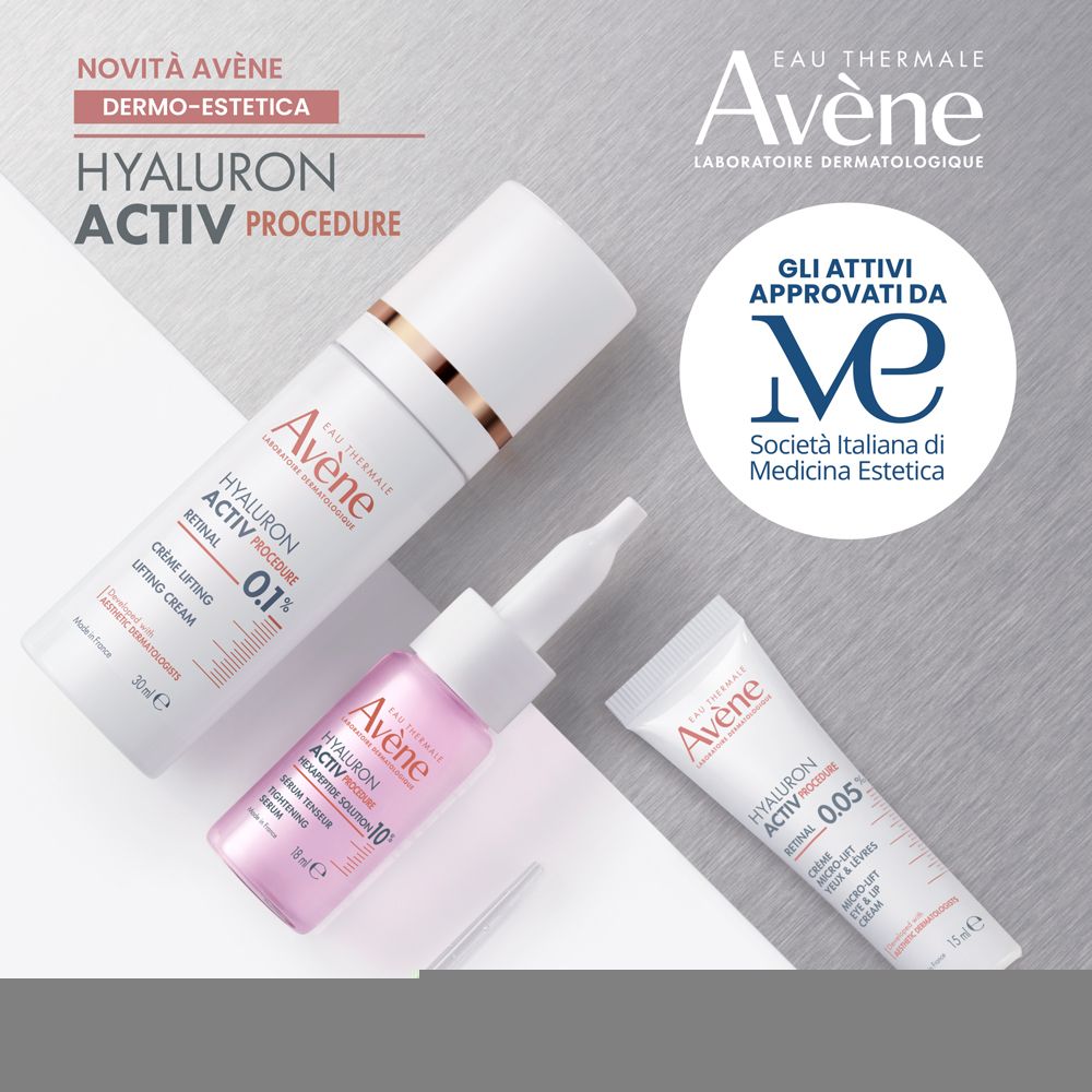Tre prodotti. Marca: Eau Thermale Avène. Prodotti: HYALURON ACTIV PROCEDURE. Certificazione: Società Italiana di Medicina Estetica.
