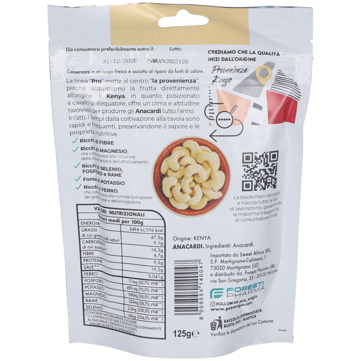 Retro della confezione PRO ANACARDI FRUTTA SECCA. Contiene informazioni nutrizionali e QR code.