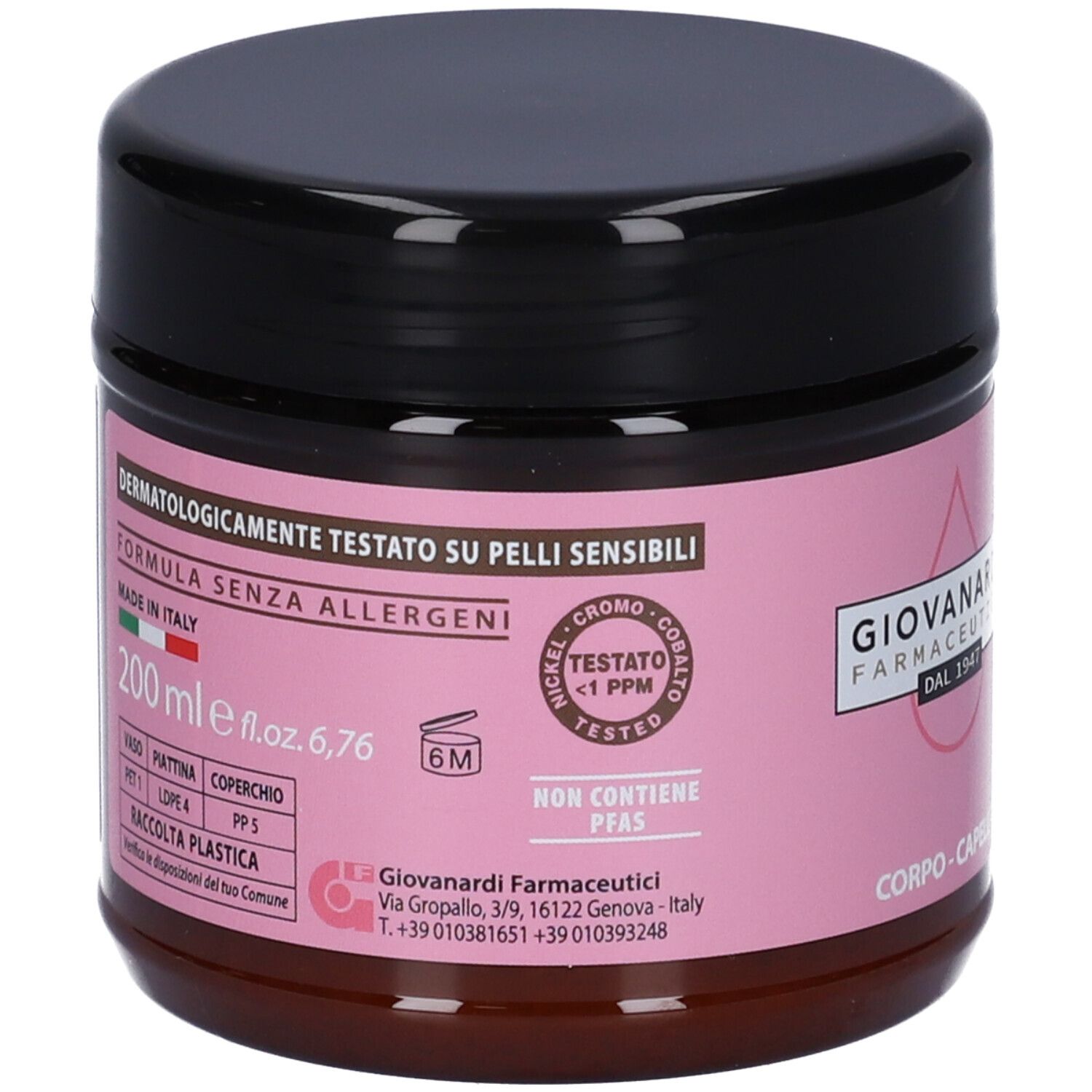 Barattolo rotondo con coperchio nero. Etichetta rosa con testo: Dermatologicamente testato, 200 ml, Made in Italy, Non contiene PFAS.