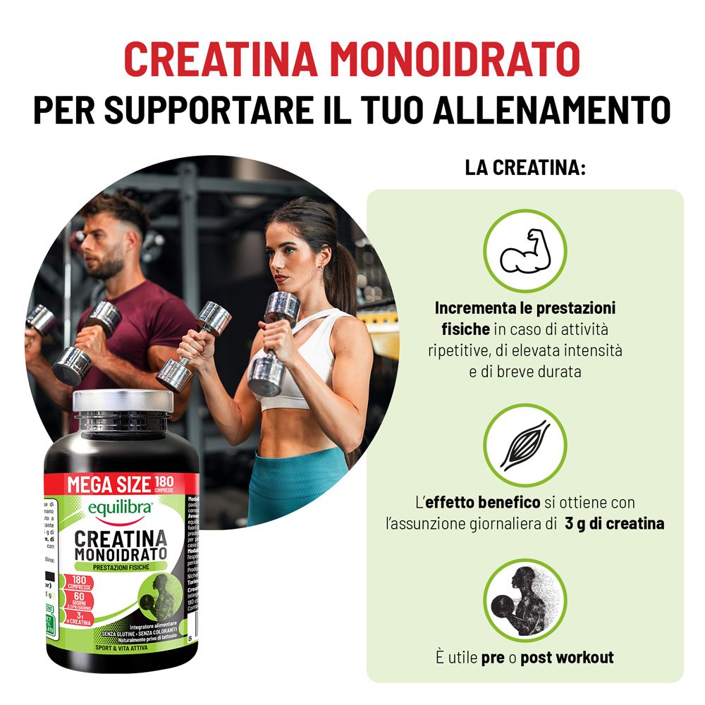 Equilibra Creatina Monoidrato Mega Size 180 compresse. Per supportare il tuo allenamento.
