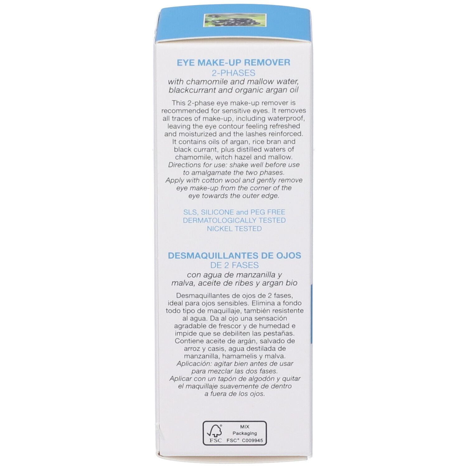 Retro confezione. Testo sullo struccante occhi. Contiene camomilla, malva, ribes nero e olio di argan. Dermatologicamente testato.