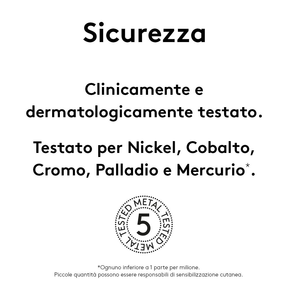Testo su sfondo bianco: Clinicamente e dermatologicamente testato. Testato per metalli.