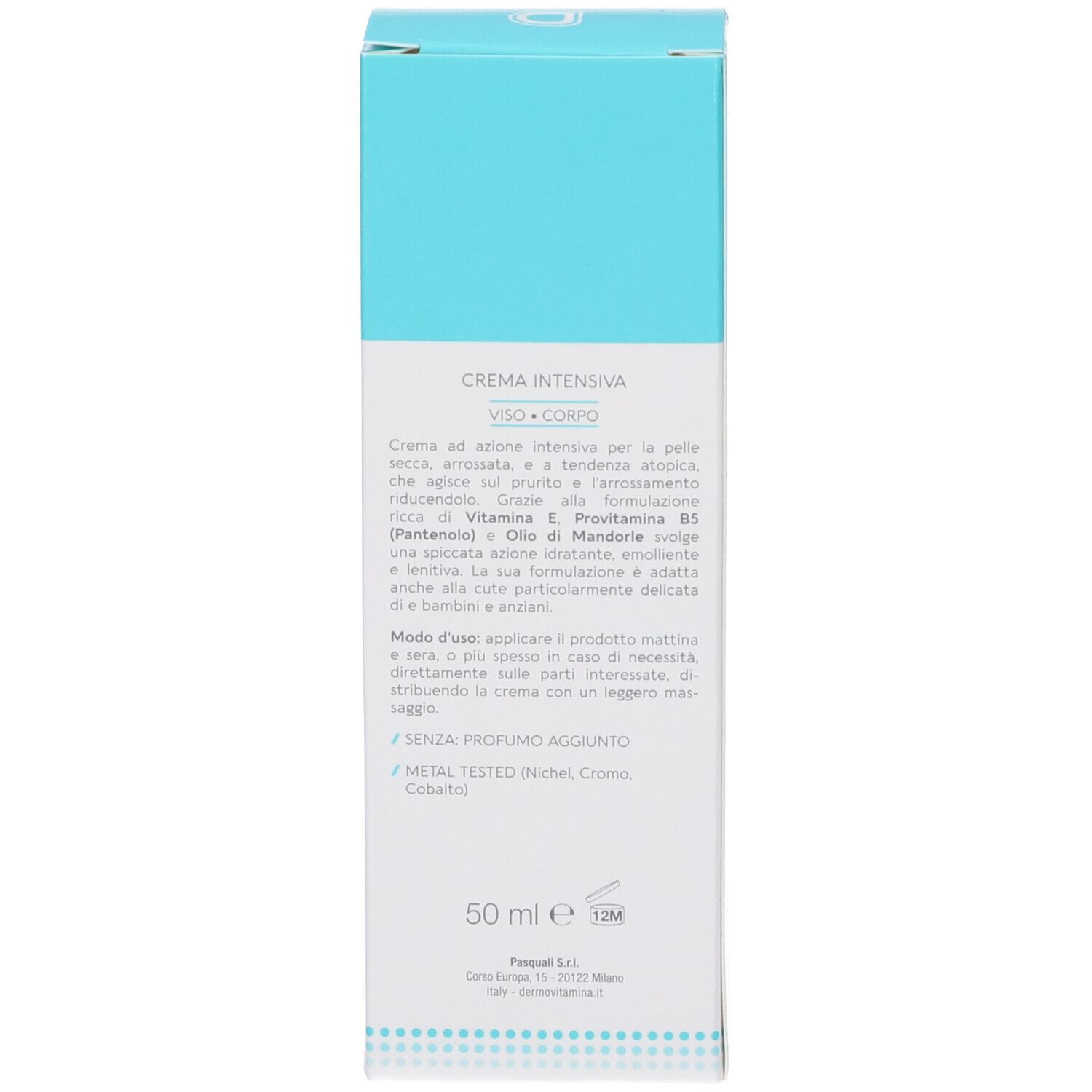 Scatola con testo: Crema Intensiva, viso e corpo. Contiene vitamina E, provitamina B5, olio di mandorle. Senza profumo aggiunto. Metal Tested.