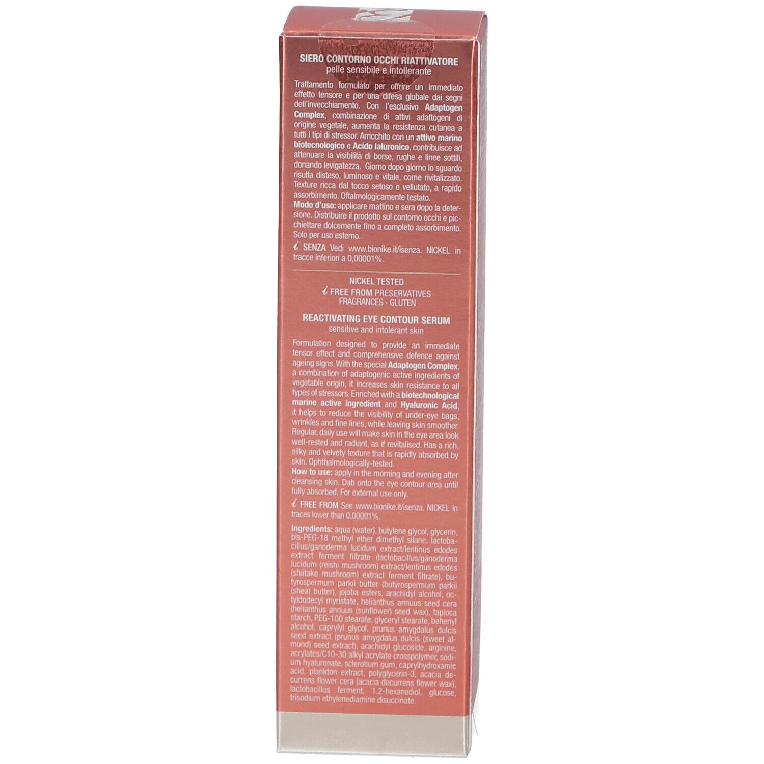 Confezione rosa. Testo multilingue. Scritta: Reactivating Eye Contour Serum. Ingredienti.