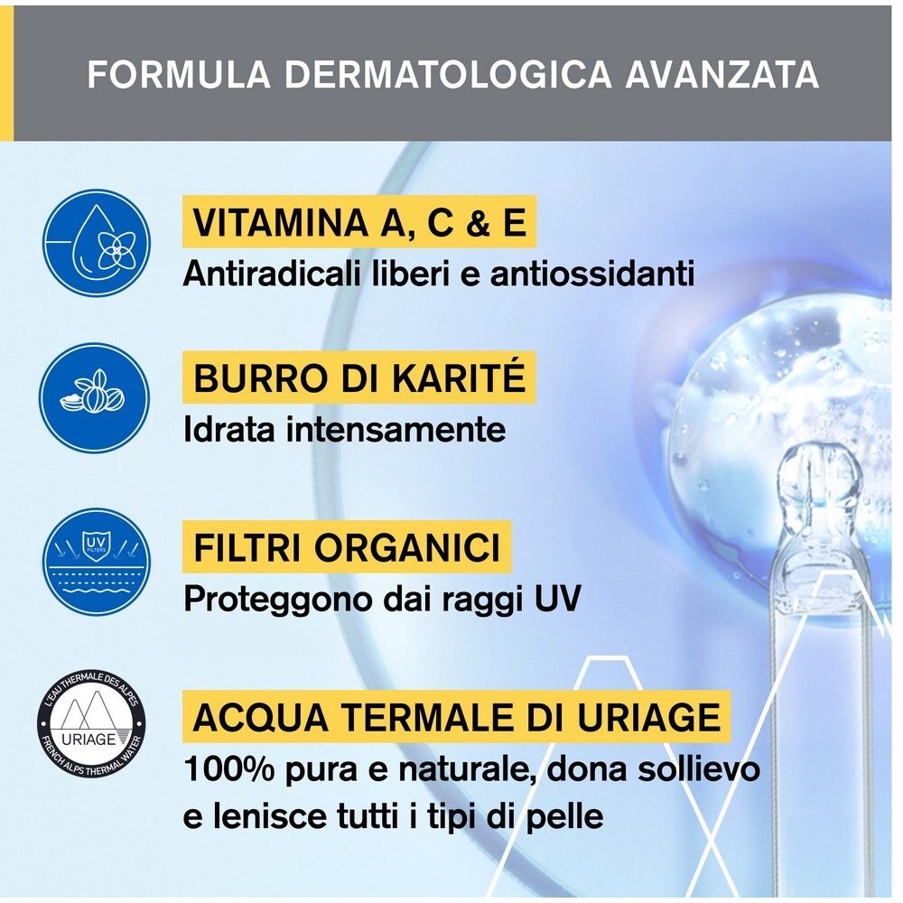 Testo con ingredienti: Vitamina A, C & E, burro di karité, filtri organici, acqua termale Uriage.