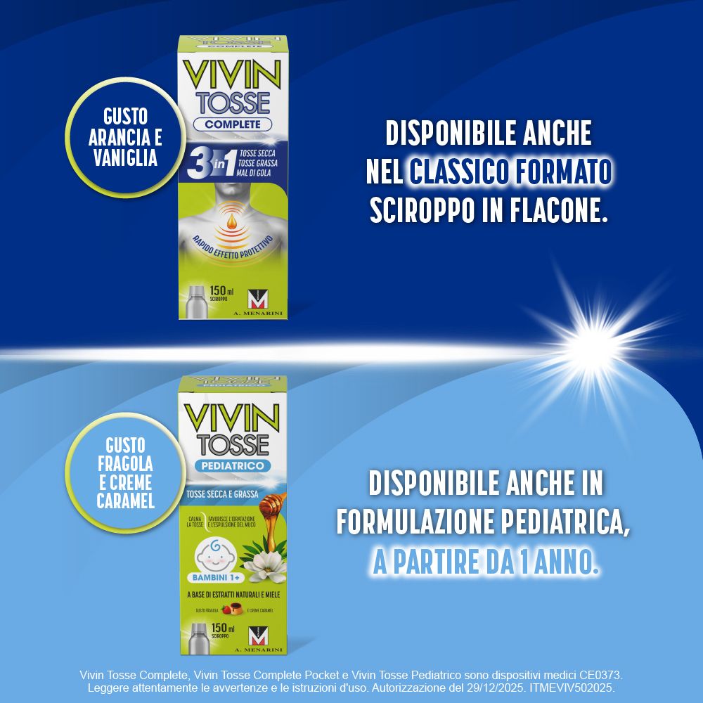 Due prodotti: Vivin Tosse Complete Pocket e Vivin Tosse Pediatric. Testo: Disponibile anche in sciroppo e per bambini da 1 anno.