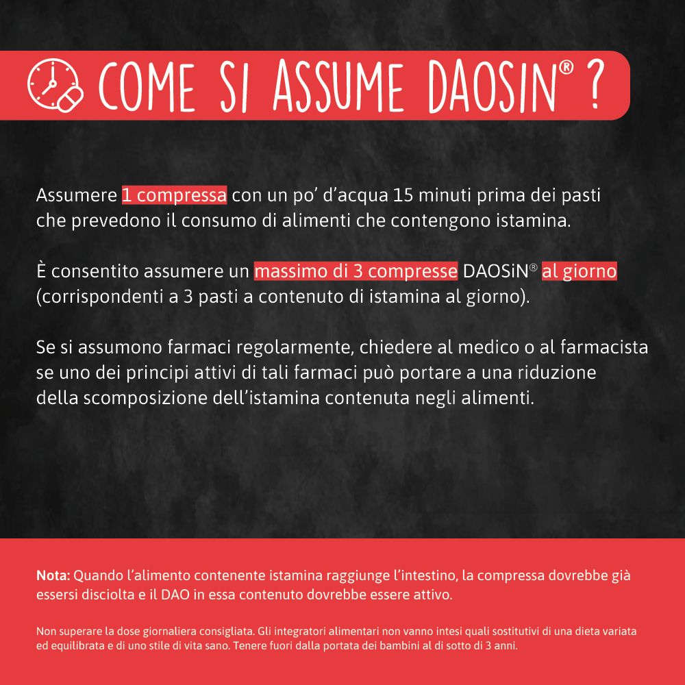 Testo su sfondo rosso. Testo: Come si assume Daosin? Assumere 1 compressa 15 minuti prima dei pasti. Massimo 3 compresse al giorno.