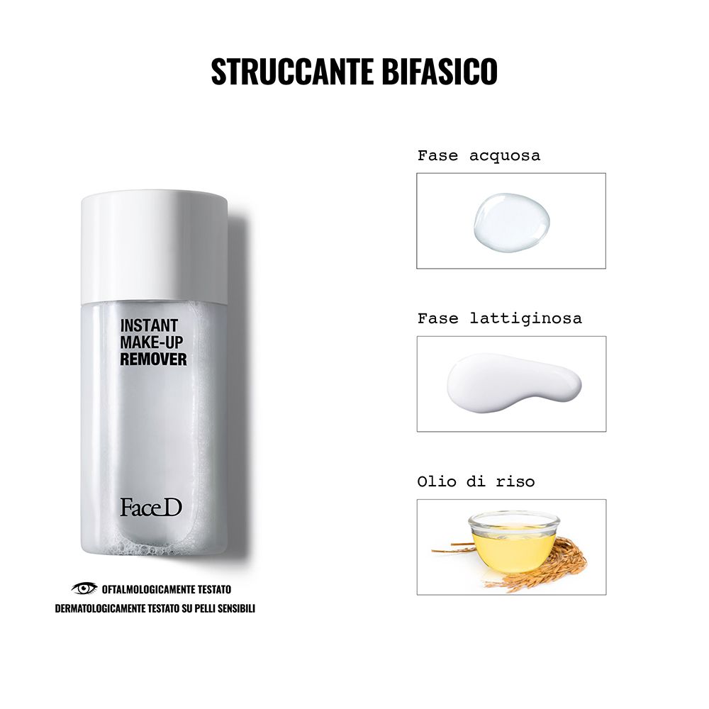 Prodotto con scritta: INSTANT MAKE-UP REMOVER. Illustrazioni: fase acquosa, fase lattiginosa, olio di riso.