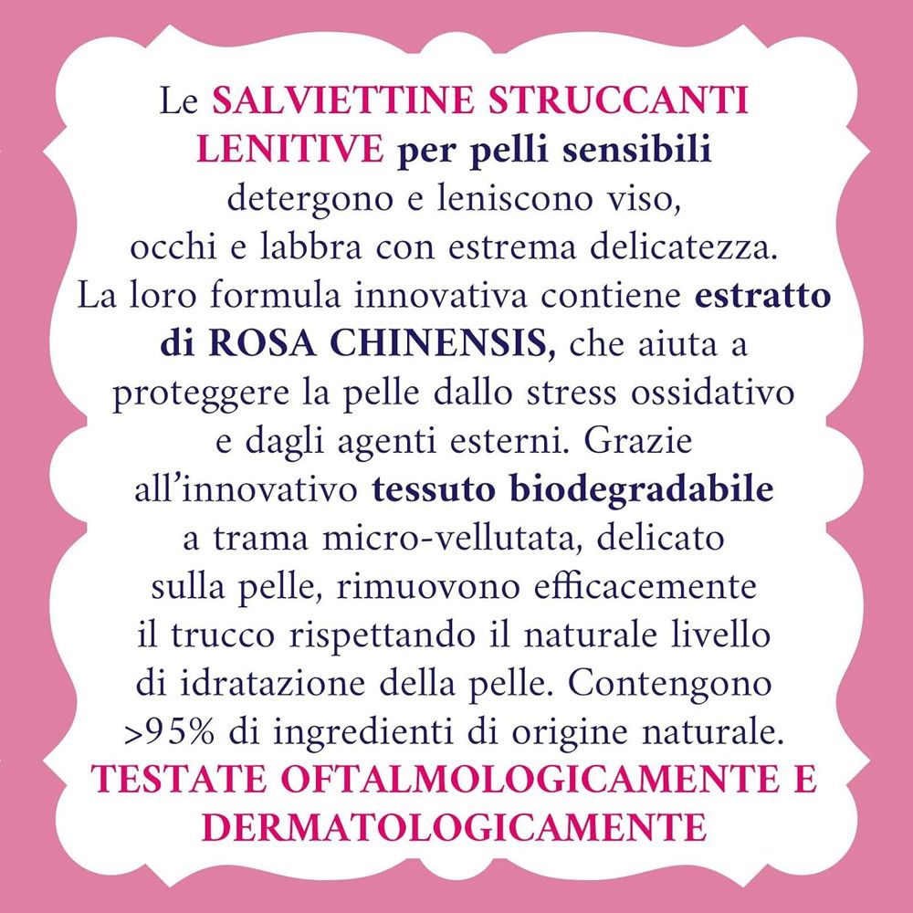 Testo su sfondo rosa. Descrive Salviettine Lenitive per pelli sensibili. Contiene estratto di rosa. Testato oftalmologicamente e dermatologicamente.