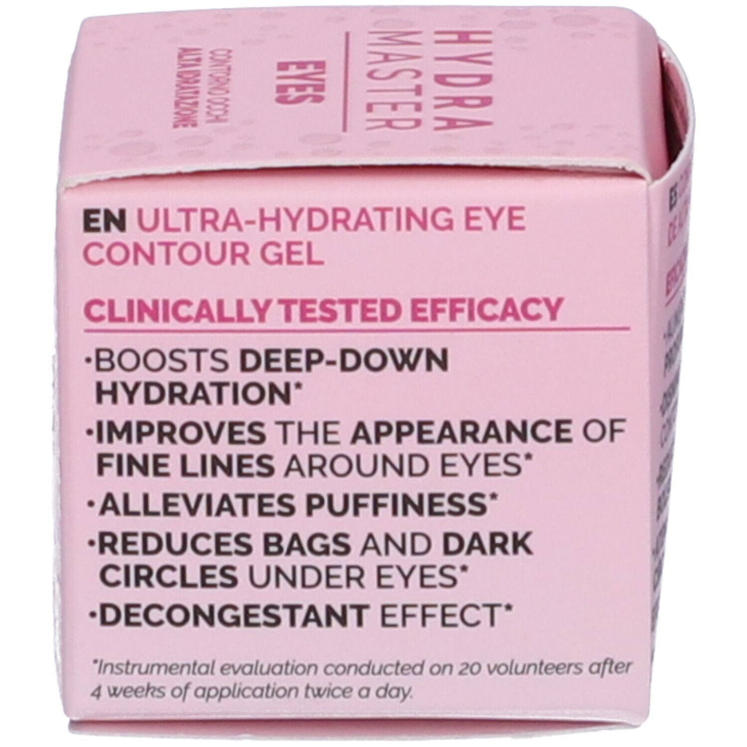 Scatola rosa. Testo: Gel contorno occhi ultra-idratante. Efficacia clinicamente testata.