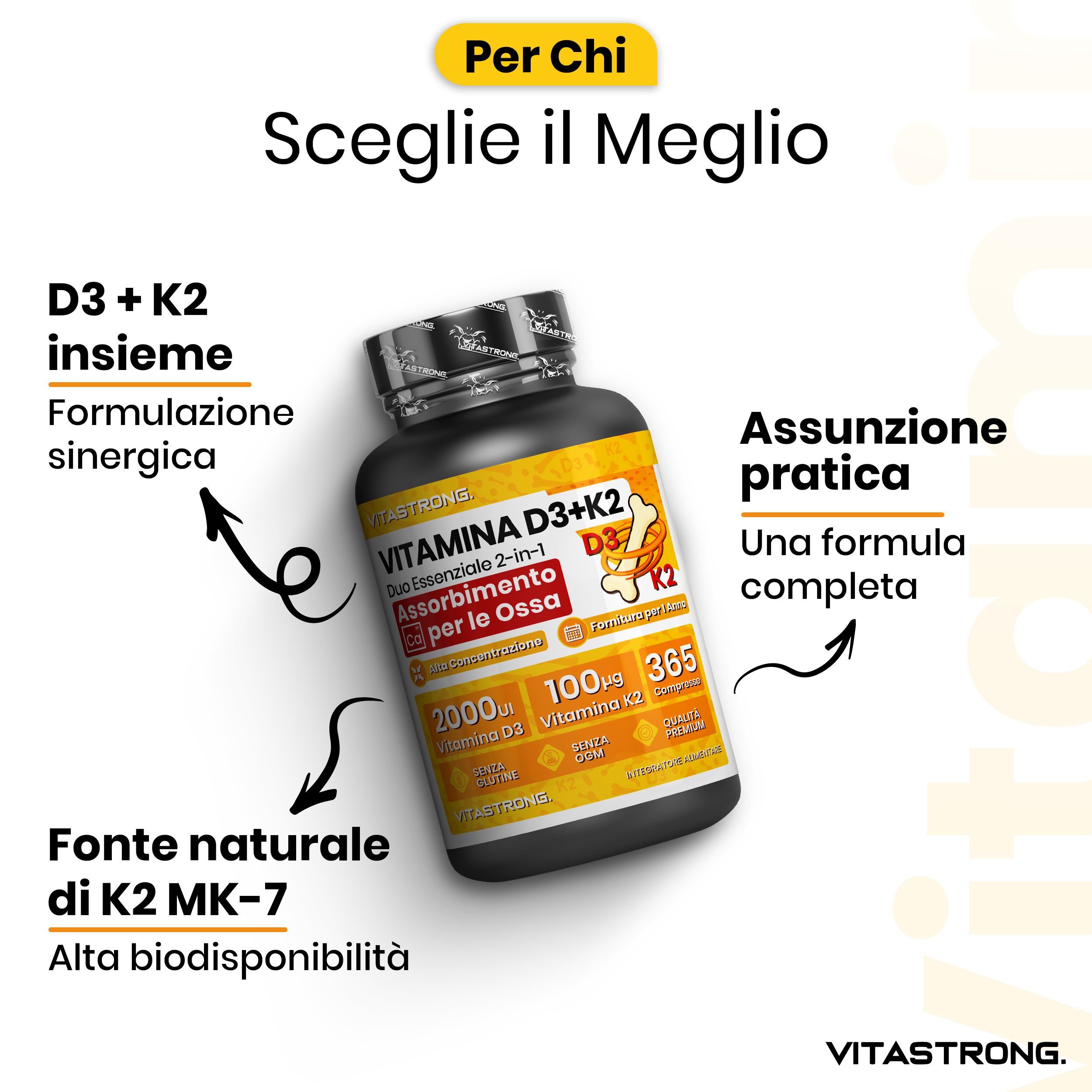 Sfondo giallo con flacone Vitastrong Vitamina D3 + K2. Testo: 2000 UI D3, 100 µg K2. Senza lattosio, glutine, OGM.