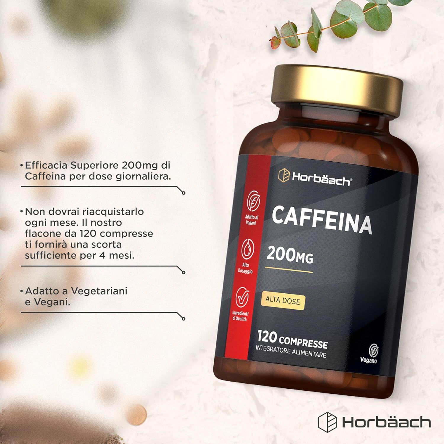 Flacone marrone con compresse. Scritta: Koffein 200mg, 120 compresse. Vegano, ad alto dosaggio.