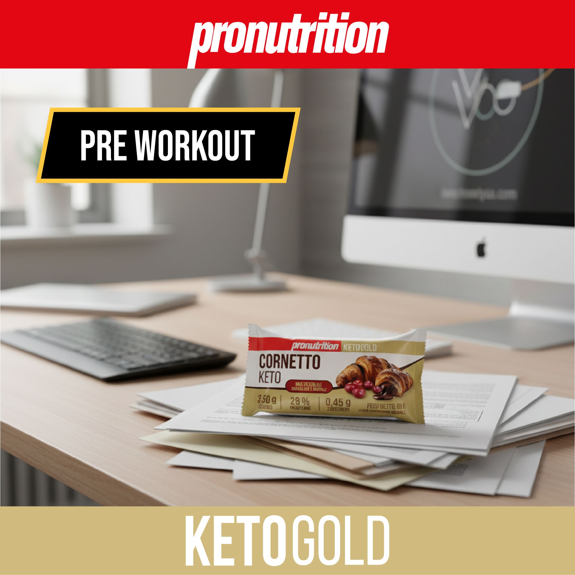 Confezione Pronutrition Cornetto Keto su una scrivania. Scritte: PRE WORKOUT e KETOGOLD.