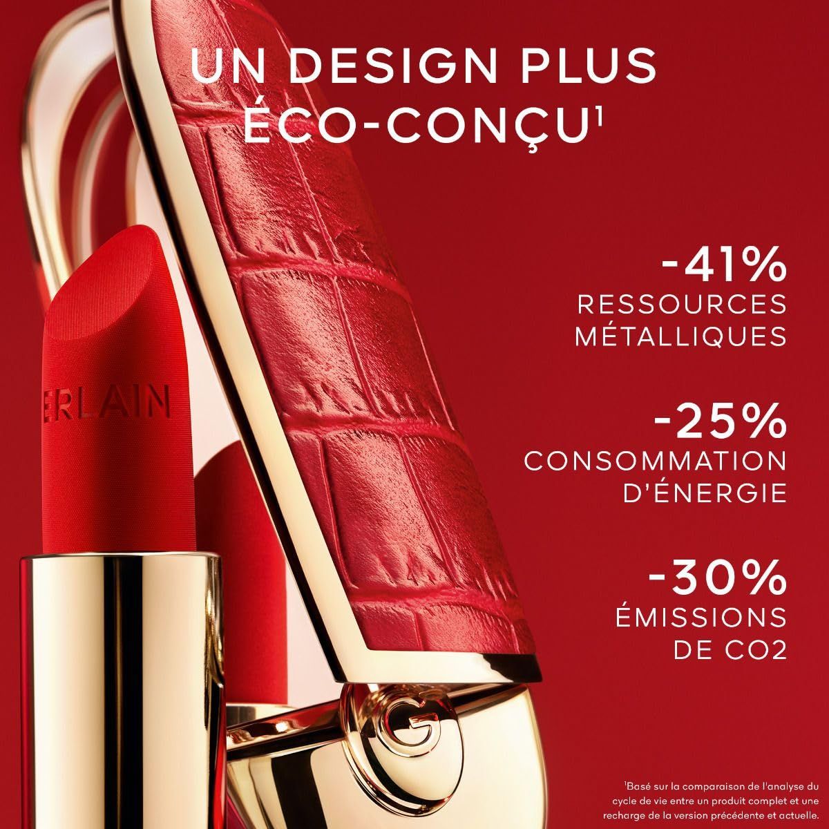 Rossetto rosso Rossetto Guerlain e custodia. Testo: "UN DESIGN PLUS ÉCO-CONÇU", -41% risorse, -25% consumo energetico, -30% emissioni di CO2.