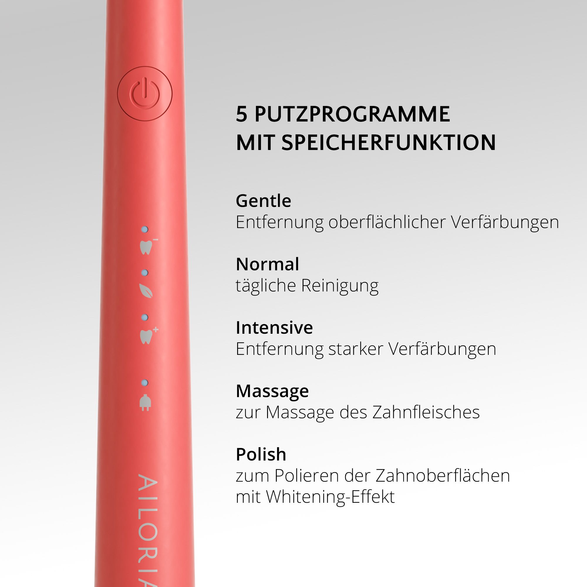 Primo piano dello spazzolino elettrico. Testo che mostra 5 programmi di pulizia con memoria: Gentle, Normal, Intensive, Massage, Polish.