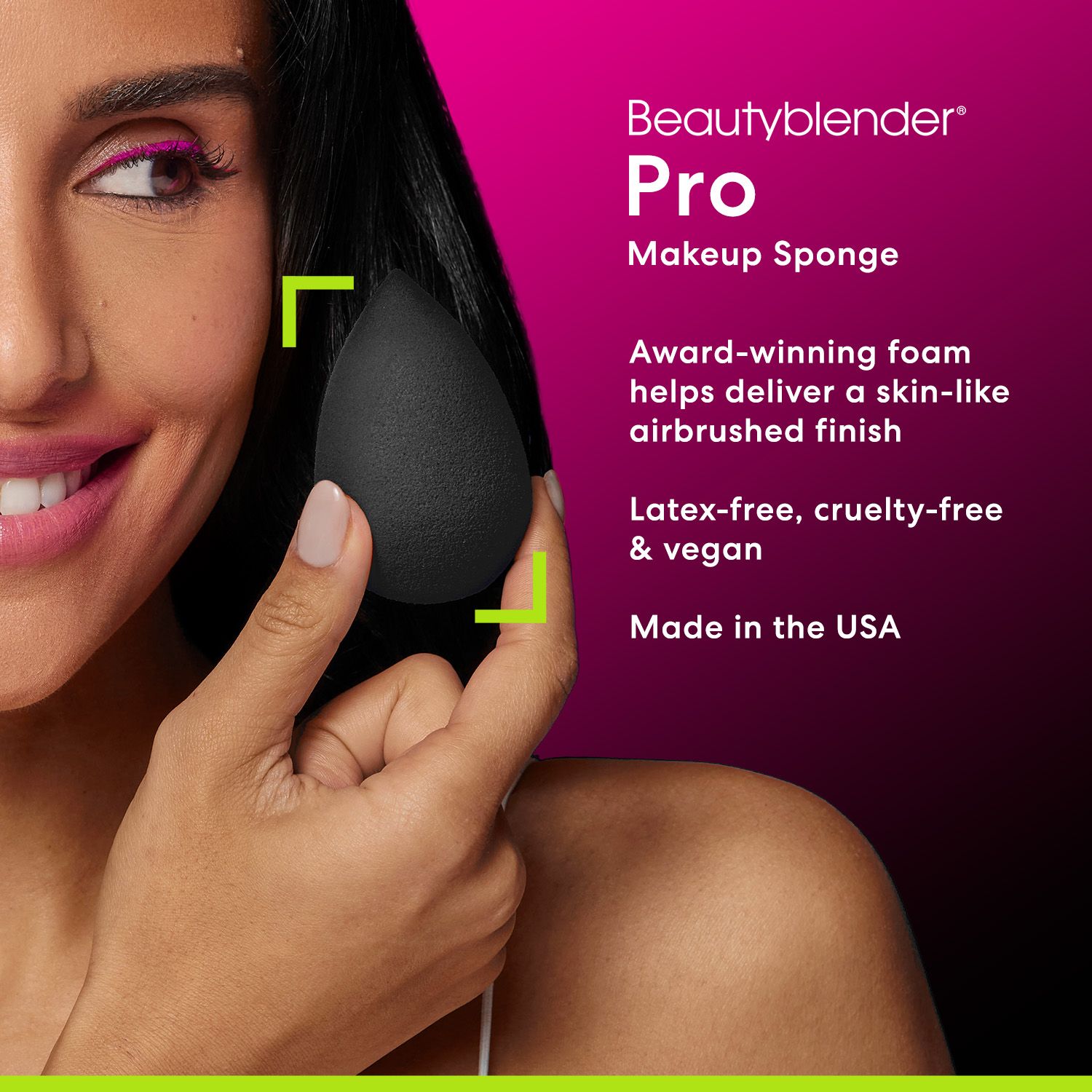 Beautyblender Pro nero tenuto in mano. Testo: Award-winning foam, senza lattice, cruelty-free & vegan, Made in the USA.