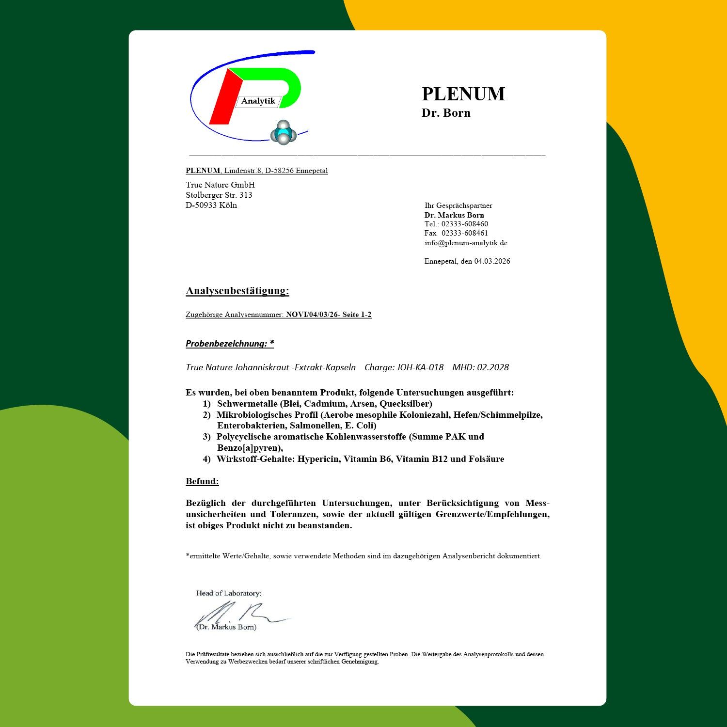 Rapporto di laboratorio. Testo: Conferma dell'analisi. Denominazione del campione: Capsule di estratto di iperico. Lotto: JOH-KA-018. Da consumarsi preferibilmente entro: 02/2026.