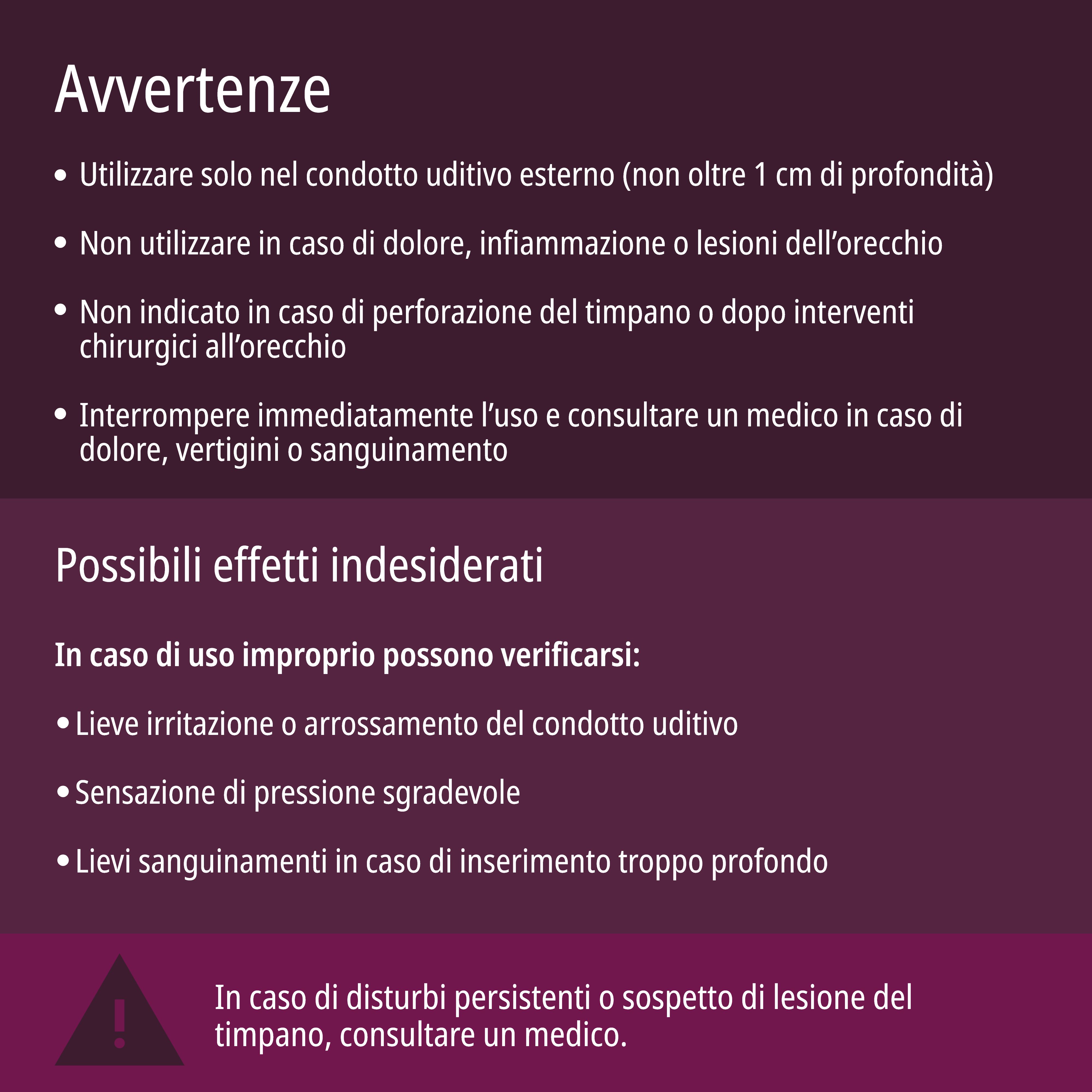 EVOLSIN® Anti-Cerume: avvertenza sulla profondità di inserimento nell'orecchio.