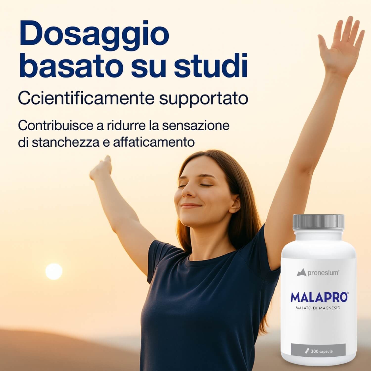 Donna con le braccia alzate. Testo: Dosaggio basato su studi. Flacone: MALAPRO, 200 capsule.