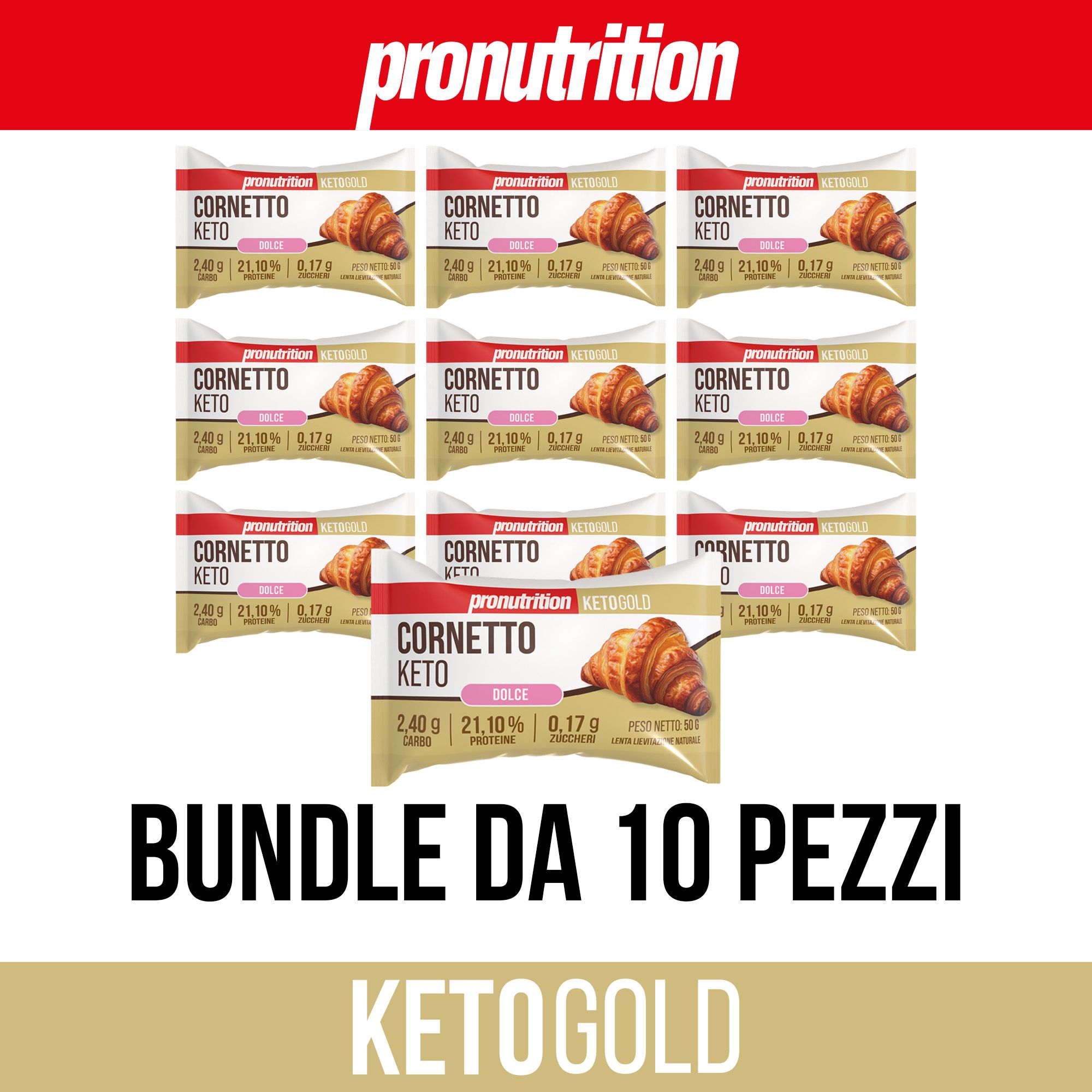 Confezione da 10 Cornetto Keto confezionati singolarmente. Scritta: Bundle da 10 pezzi. Marchio: Pronutrition.
