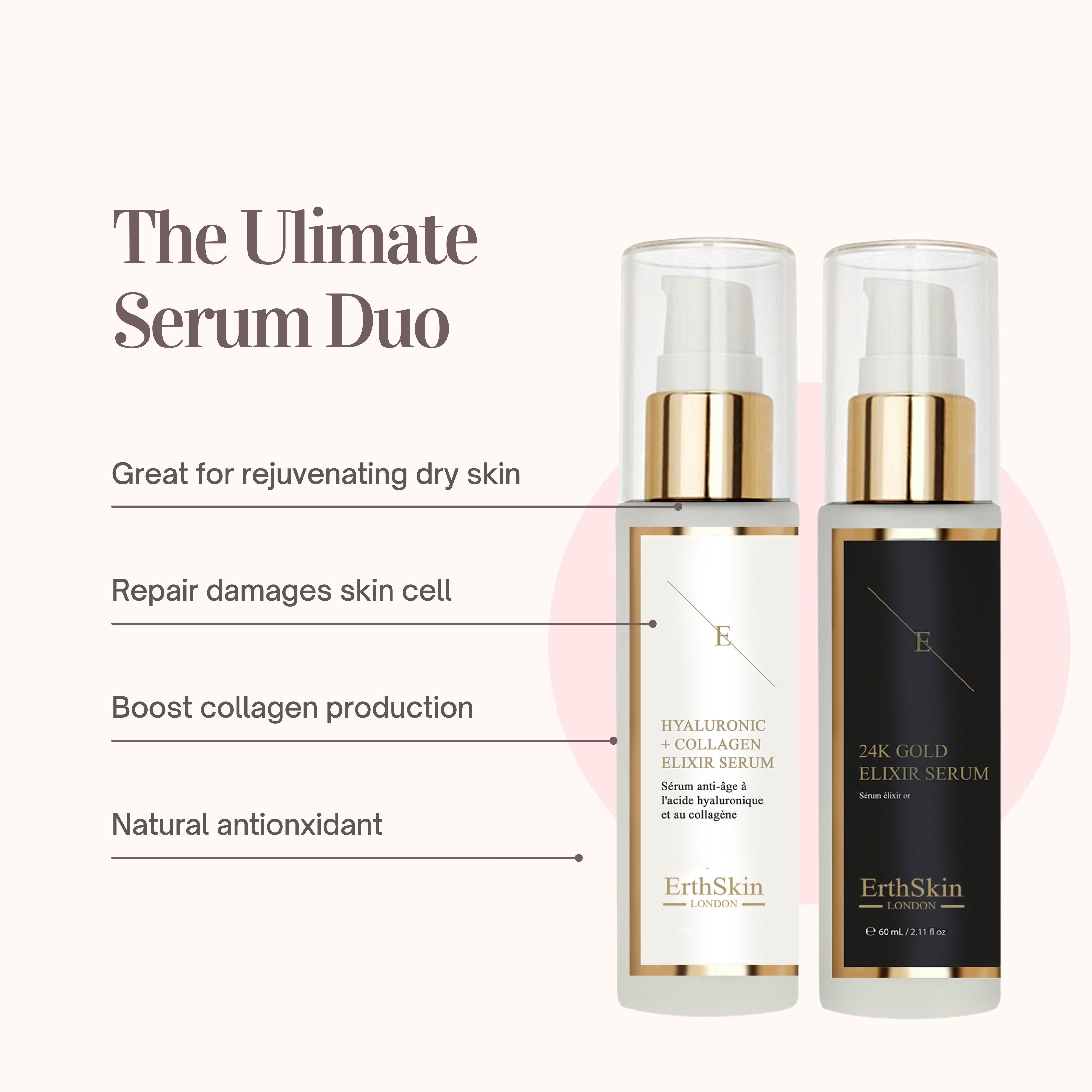 Due flaconi di siero con dosatore a pompa. Uno bianco con 'Hyaluronic + Collagen Elixir Serum'. L'altro nero con '24K Gold Elixir Serum'. Testo: 'The Ultimate Serum Duo'.