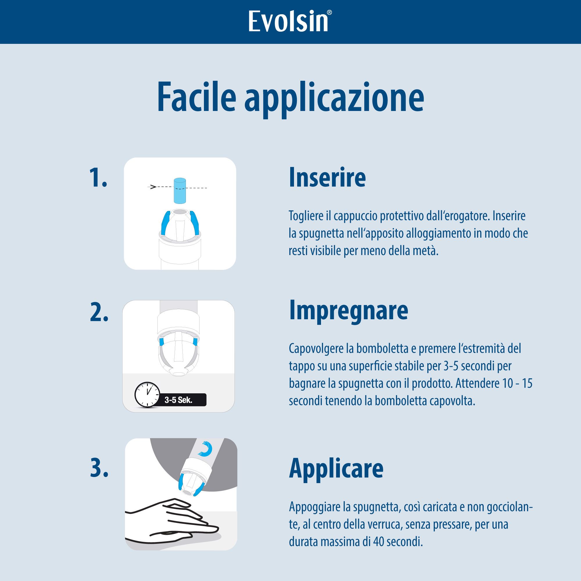 Istruzioni per l'uso. 3 passaggi. Dispositivo medico.