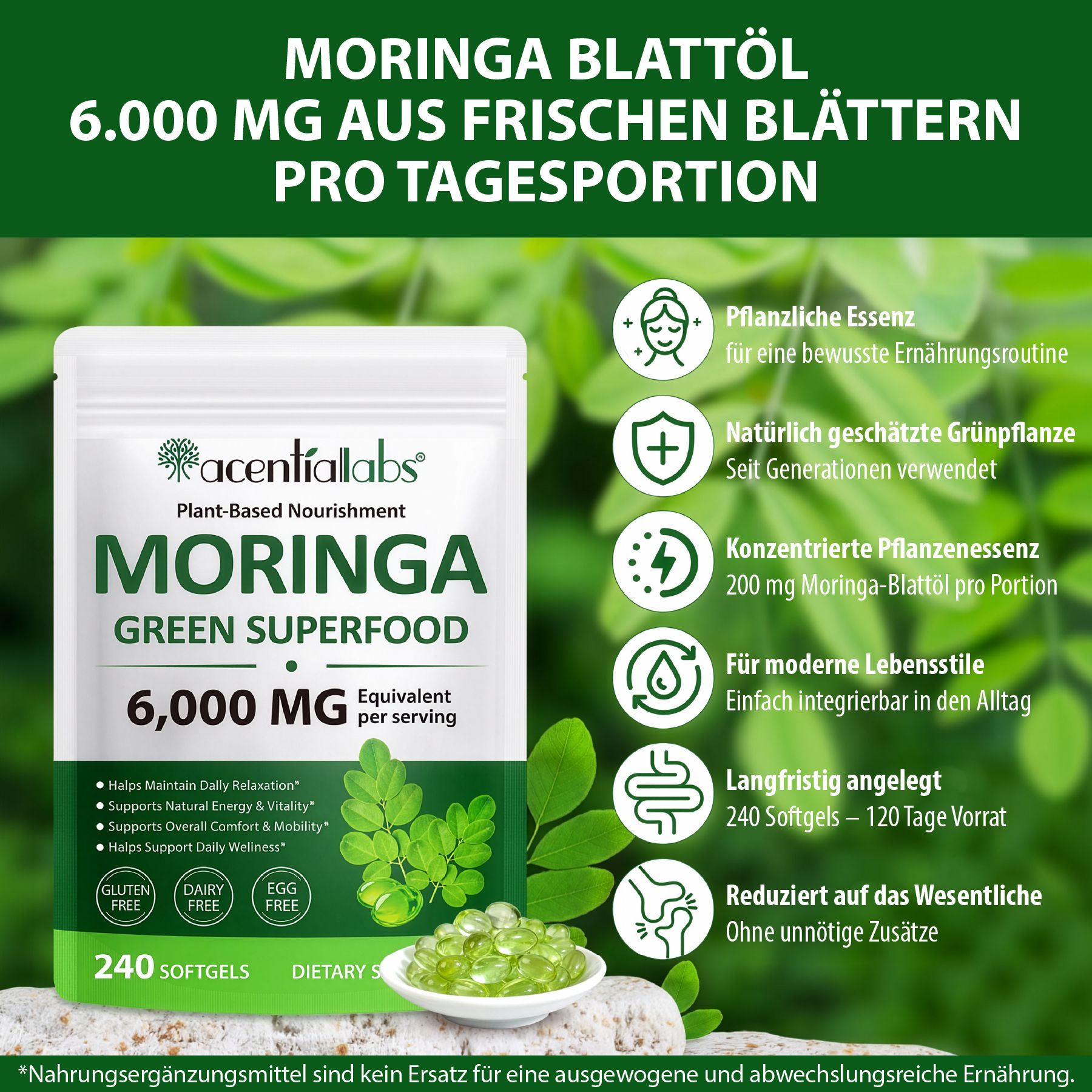 Busta di softgel. Testo: Moringa Green Superfood, 6.000 mg. Capsule verdastre in una ciotola. Testo: Senza glutine, senza latticini, senza uova.