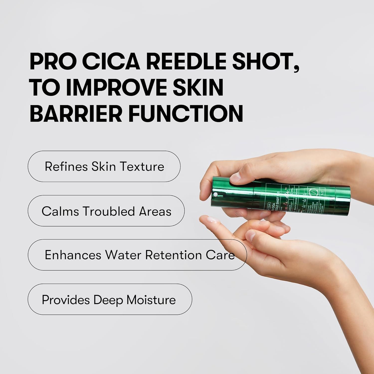 Mani che tengono flacone verde. Testo: Pro Cica Reedle Shot. Migliora la funzione barriera cutanea. Refines Skin Texture.