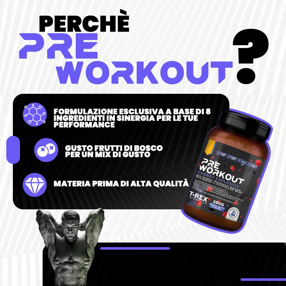 Immagine pubblicitaria con prodotto. Domanda: PERCHÈ PRE WORKOUT? Immagine del prodotto, testo: GUSTO FRUTTI DI BOSCO, MATERIA PRIMA DI ALTA QUALITÀ.