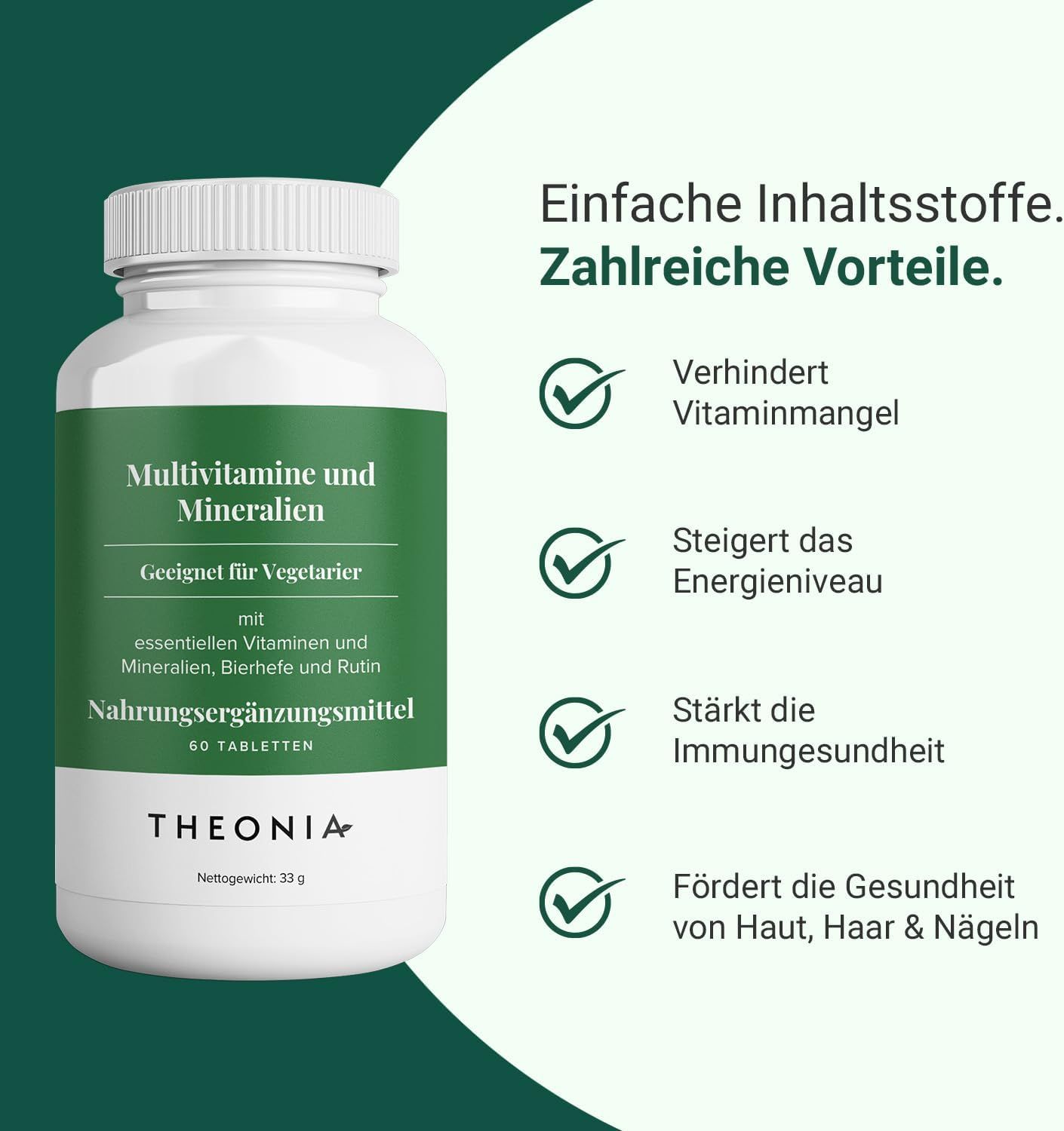Flacone bianco con fascia verde. Scritta: Multivitamine e minerali. 60 compresse. Marchio: THEONIA. Vantaggi: carenza di vitamine, energia, immunità, pelle.