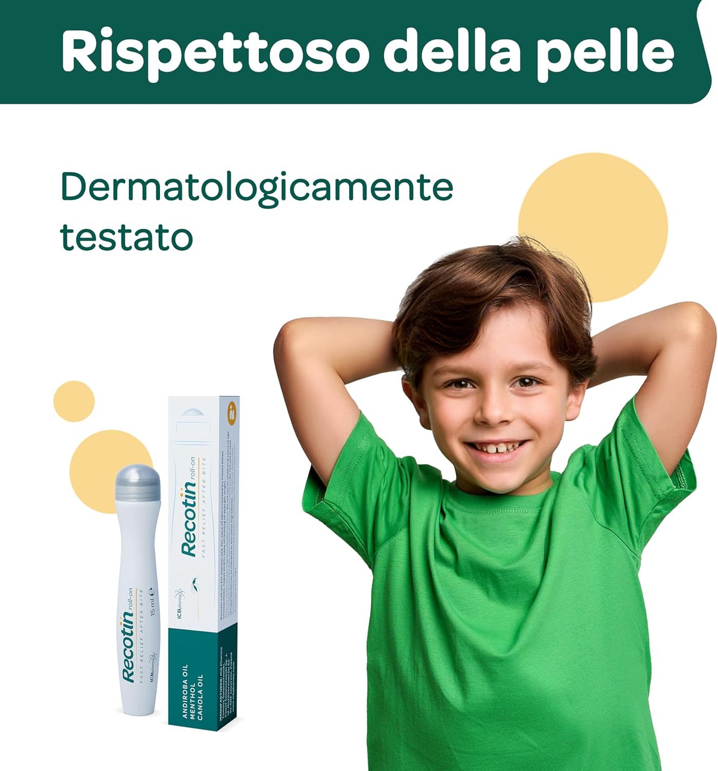 Ragazzo sorridente. Accanto a lui: flacone roll-on e confezione. Testo: Dermatologicamente testato. Sfondo: bianco.